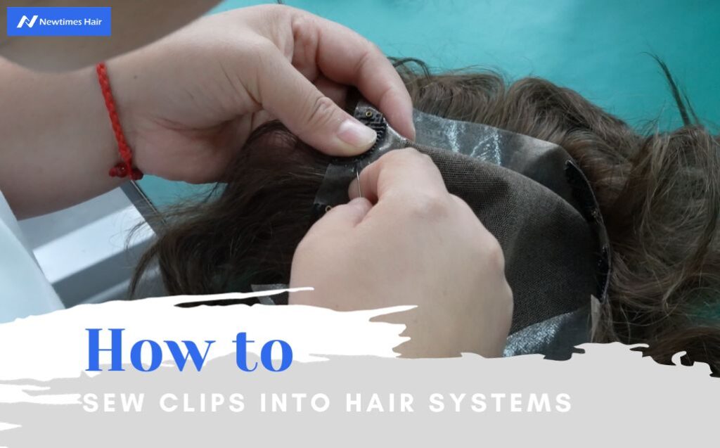Wie man Perückenclips in Haarsysteme einnäht - 101